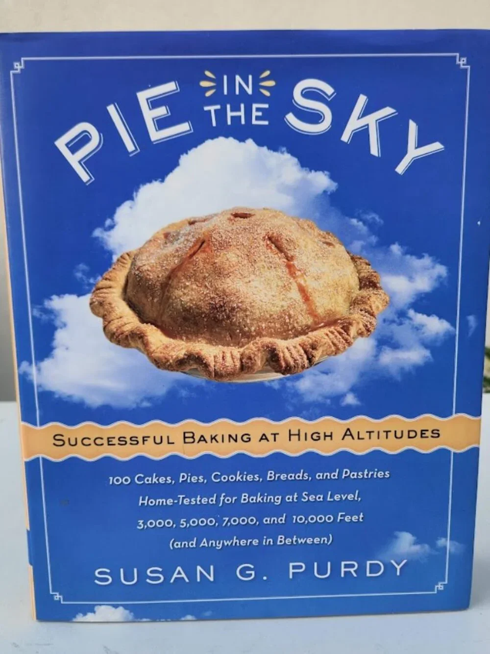 Pie in the Sky Successful Baking at High Altitudes Recipe Cookbook Hardcover Boo